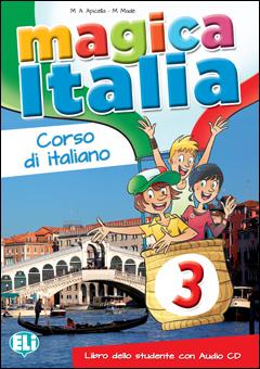 Magica Italia 3: Libro dello studente + CD