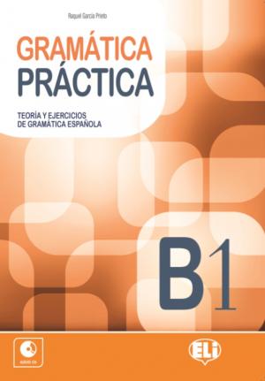 Gramática Práctica [B1]: Book + CD