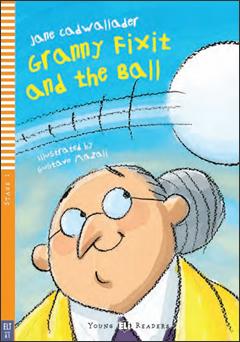 Granny Fixit and the Ball + CD